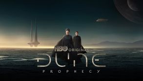 Dune: Prophecy, Série Science-fiction, Sur HBO